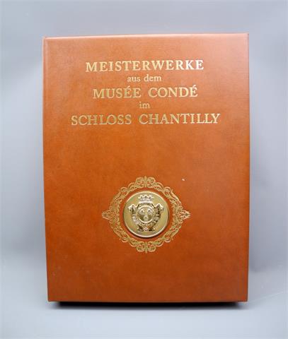 Meisterwerke aus dem Musée Condé im Schloss Chantilly / Faksimile-Kasette